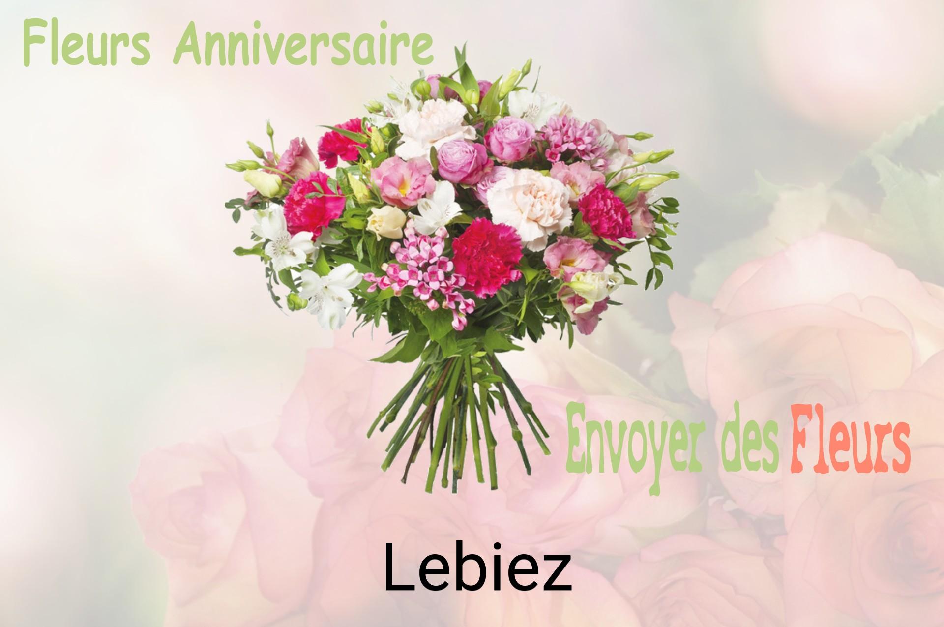 Bouquet de fleurs d’anniversaire livré à Lebiez