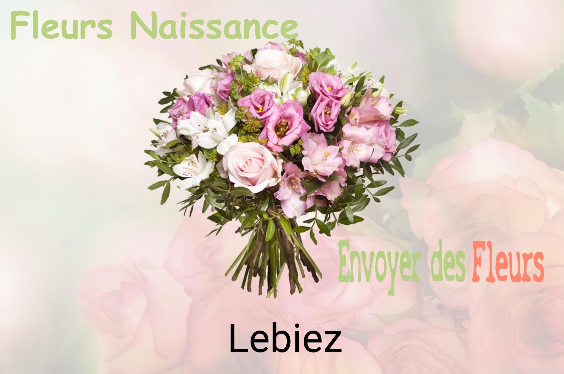 Bouquet de fleurs de naissance livré à Lebiez